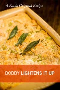 Bobby’s Lighter Southern Cornbread Stuffing Recipe