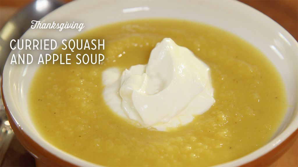 Thanksgiving Curried Squash and Apple Soup Recipe