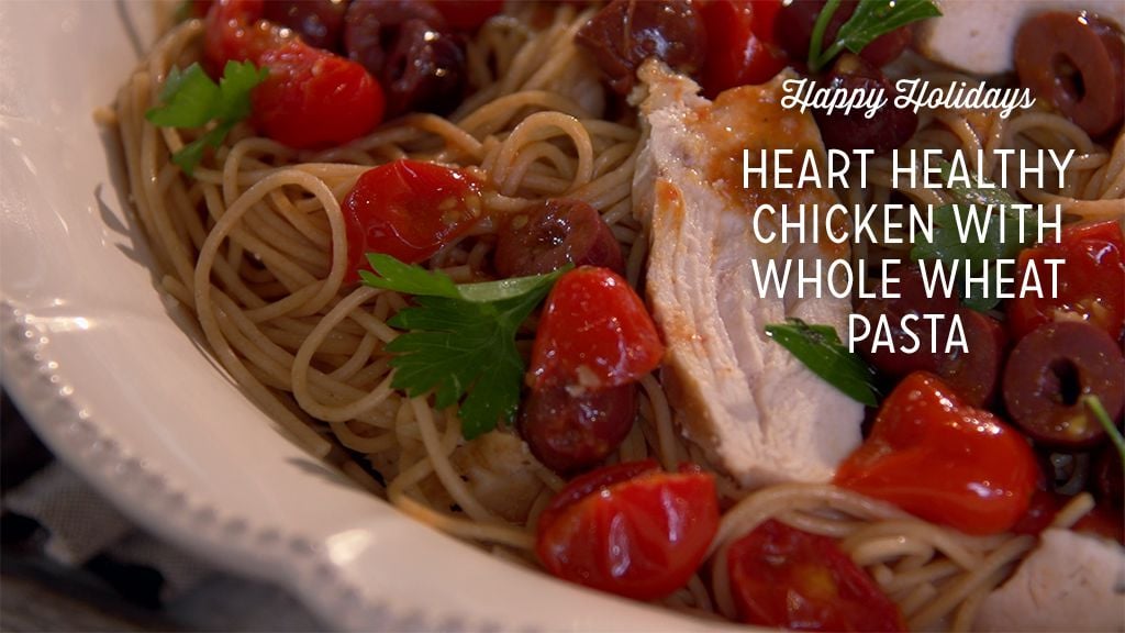 Heart-Healthy Chicken With Whole Wheat Pasta Thumbnail