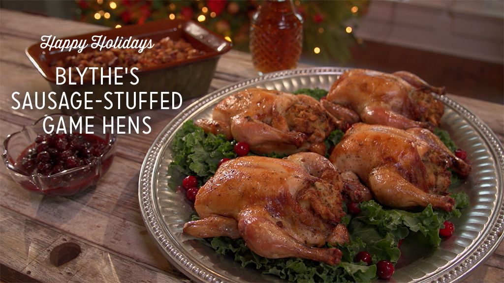 Blythe’s Sausage-Stuffed Game Hens Recipe